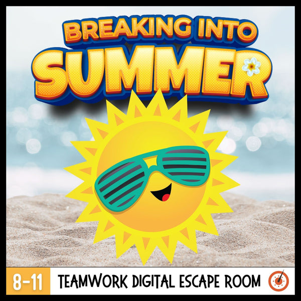 Summer Escape Room for Kids | Breaking Into Summer Digital Escape Game